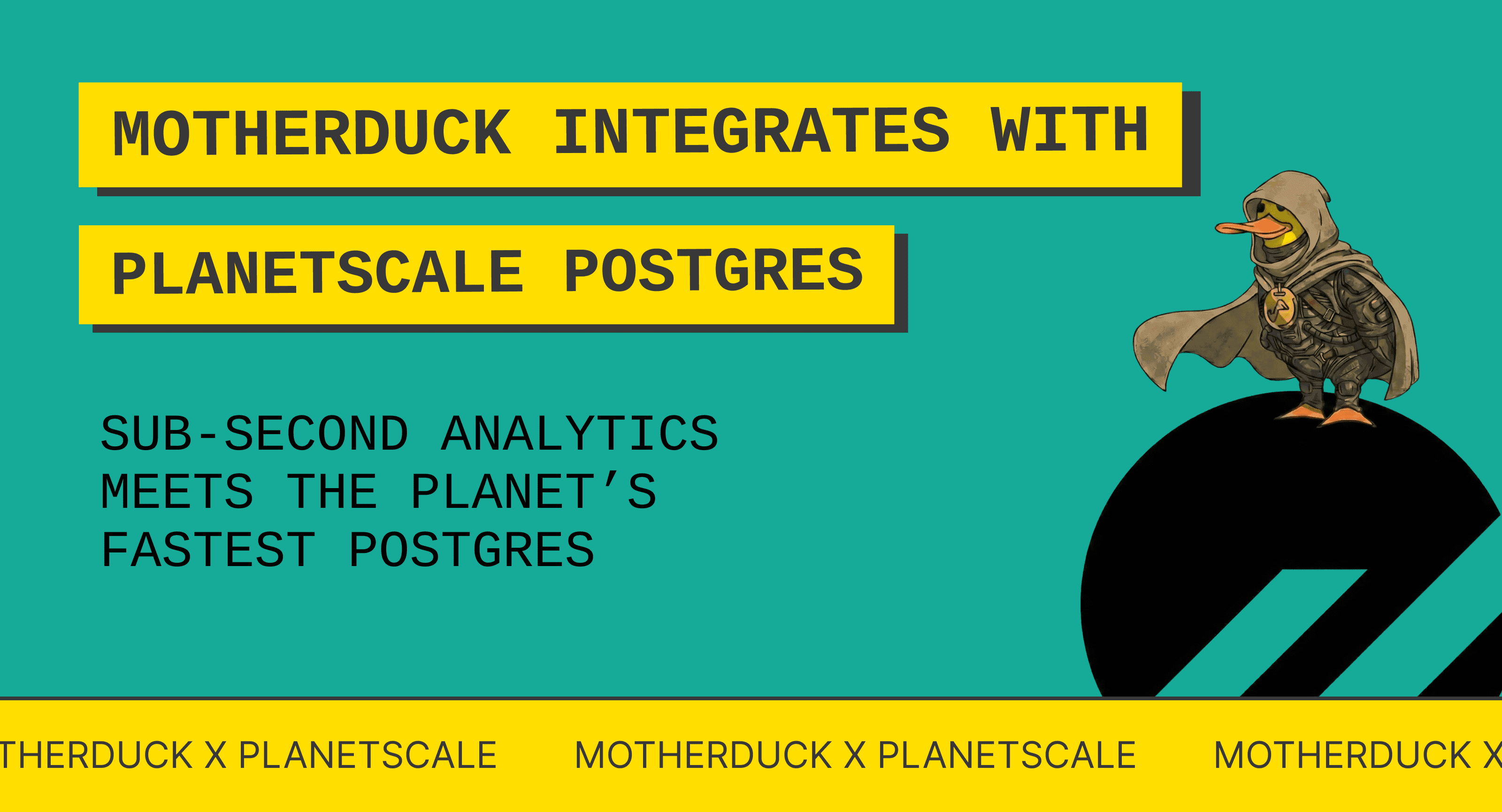 MotherDuck Integrates with PlanetScale Postgres